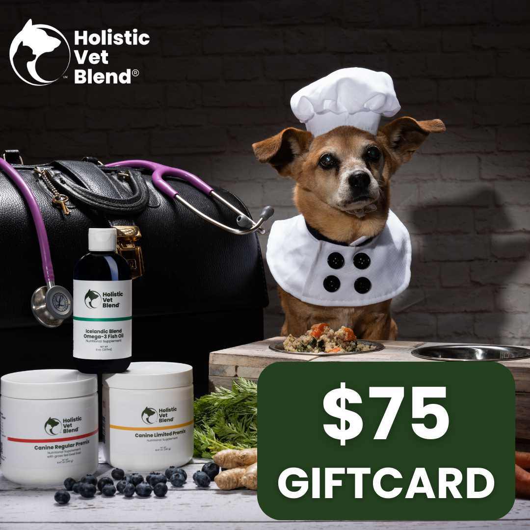 Gift Card for Dog Lovers - Holistic Vet Blend Store - Holistic Vet Blend